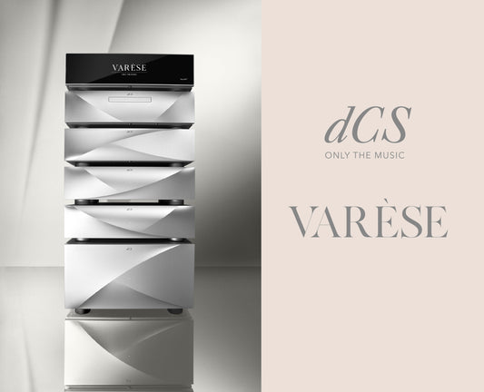 dCS 帝希艾思 Varèse 瓦雷兹 六件套