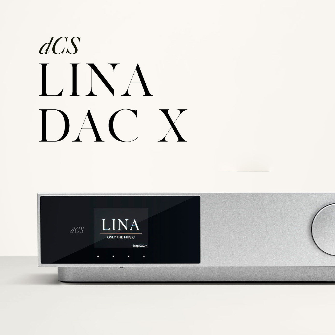 dCS LINA DAC X 麗娜X數模轉換器